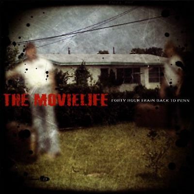 The Movielife Forty Hour Train to Penn