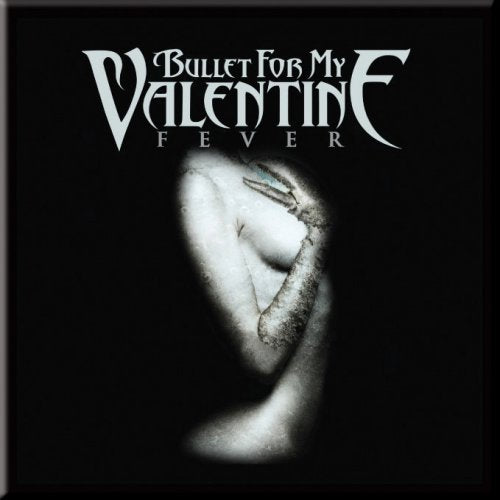 BULLET FOR MY VALENTINE FRIDGE MAGNET: FEVER