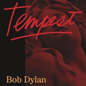 Bob Dylan Tempest