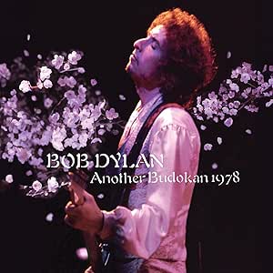 Bob Dylan Another Budokan 1978