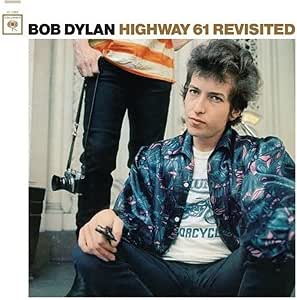 Bob Dylan Highway 61 Revisited