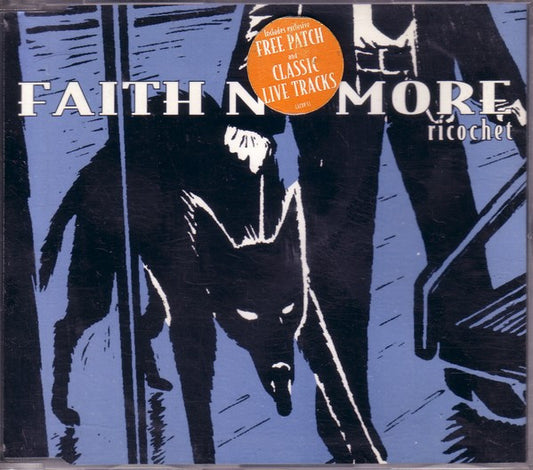 Faith No More Ricochet