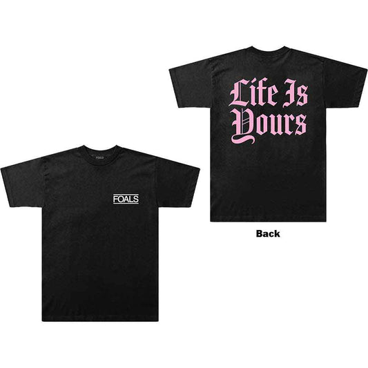Foals Life Is Yours Text Unisex T-Shirt