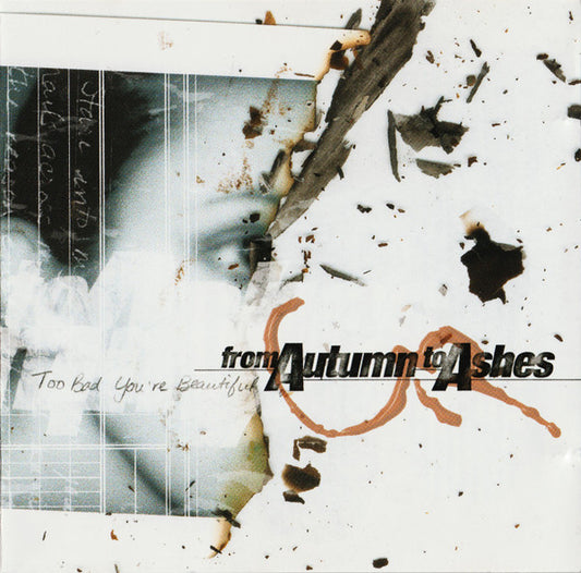 From Autumn To Ashes Too Bad You're Beautiful CD