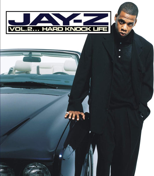Jay Z Vol 2 A Hard Knock Life
