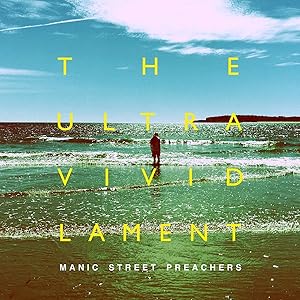 Manic Street Preachers The Living Vivid Lament