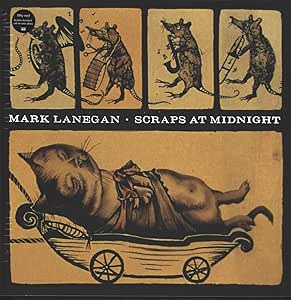 Mark Lanegan Scraps at Midnight