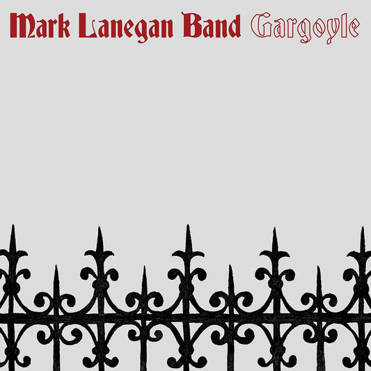 Mark Lanegan Band Gargoyle