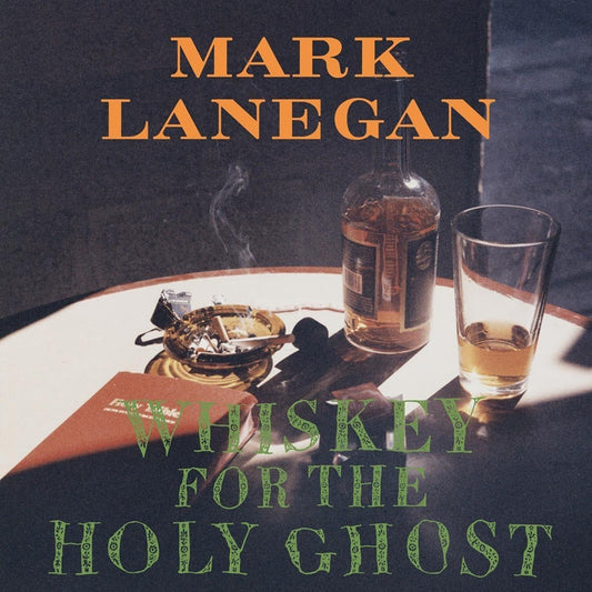 Mark Lanegan Whiskey For The Holy Ghost