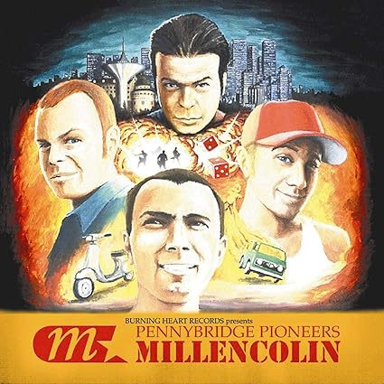 Millencolin – Pennybridge Pioneers