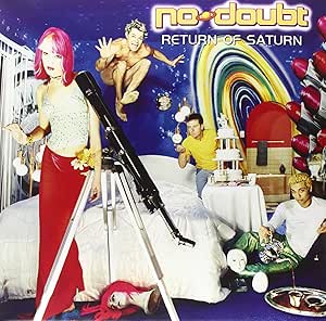 No Doubt Return Of Saturn