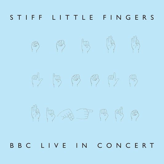 Stiff Little Fingers BBC Live In Concert