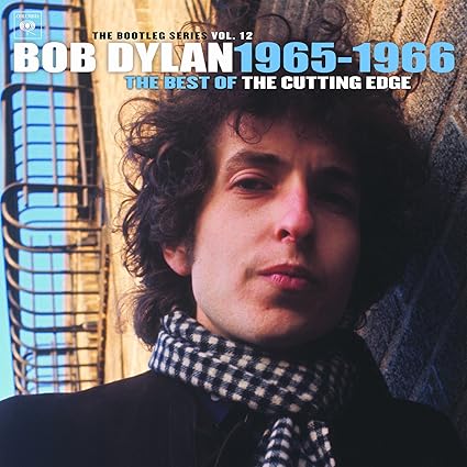 Bob Dylan The Best Of The Cutting Edge 1965-1966: The Bootleg Series, Vol. 12