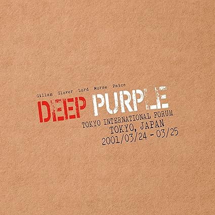 Deep Purple Live In Tokyo 2001