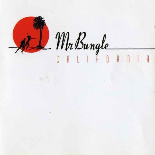 Mr Bungle California