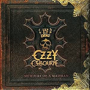 Ozzy Osbourne Memoirs Of A Madman