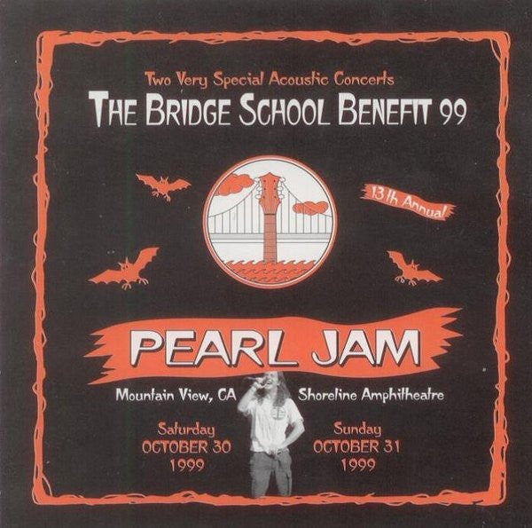 Pearl Jam – The Bridge School Benefit 99