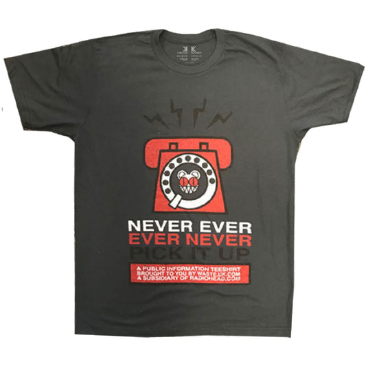 RADIOHEAD UNISEX T-SHIRT: NEVER PICK IT UP