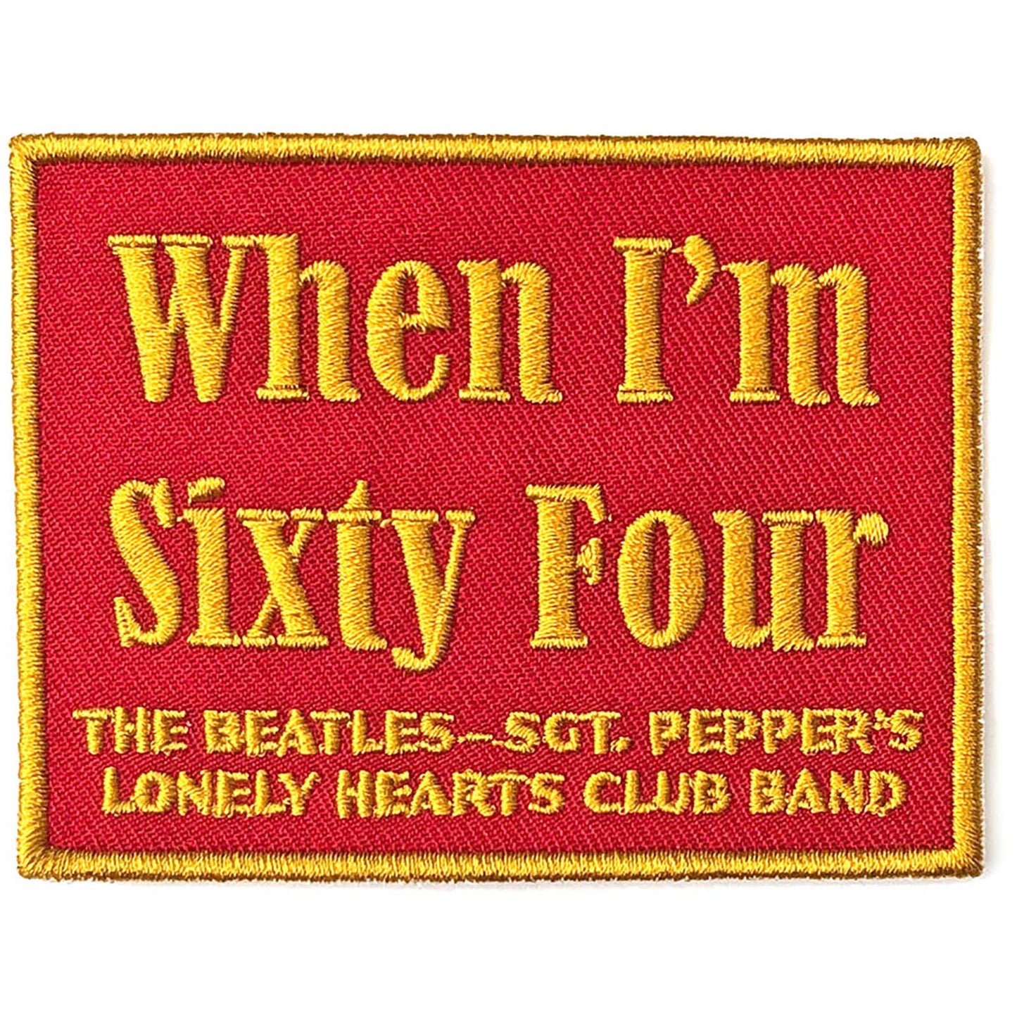 THE BEATLES STANDARD PATCH: WHEN I'M SIXTY FOUR 
