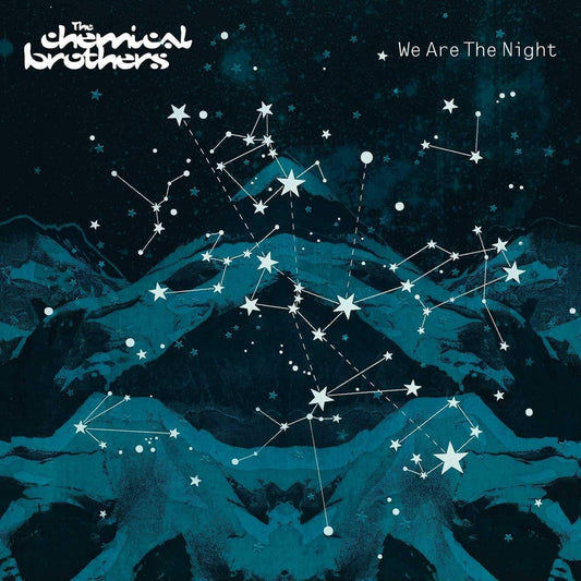 The Chemical Brothers We Are The Night