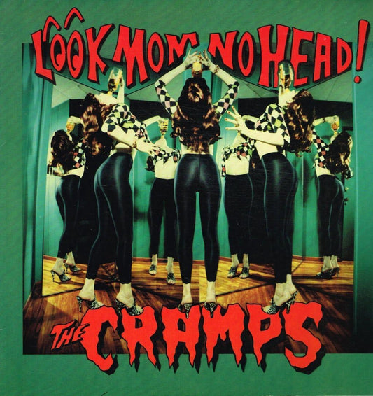 The Cramps Look Mom No Head!