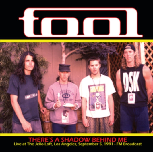 Tool There's a Shadow Behind Me: Live at the Jello Loft, Los Angeles, September 5, 1991