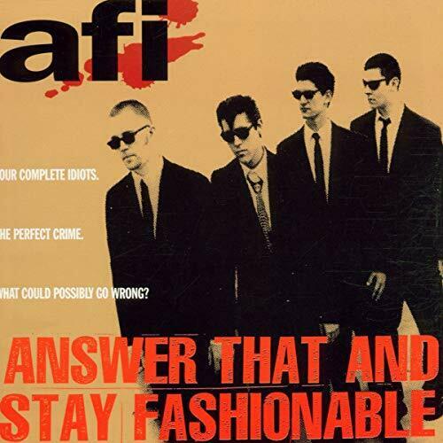 Afi Answer that and Stay Fashionable CD