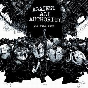 Against All Authority All Fall Down CD
