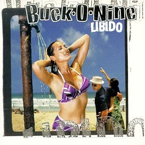 Buck o nine Libido