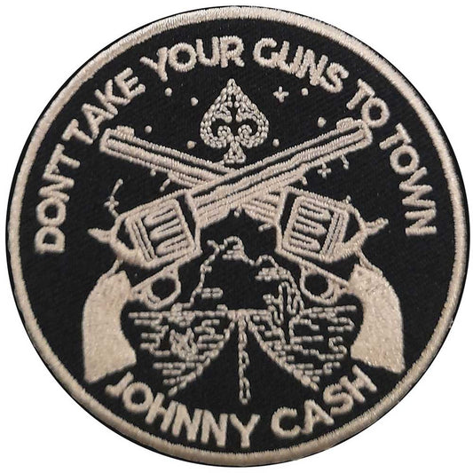 JOHNNY CASH STANDARD PATCH: DON'T TAKE YOUR GUNS
