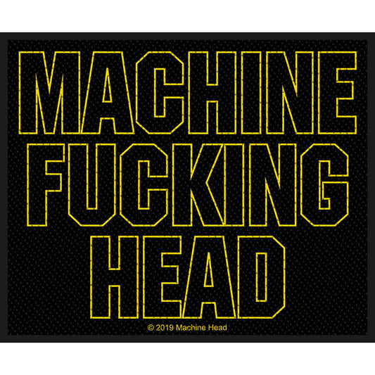 MACHINE HEAD STANDARD PATCH: MACHINE FUCKING HEAD