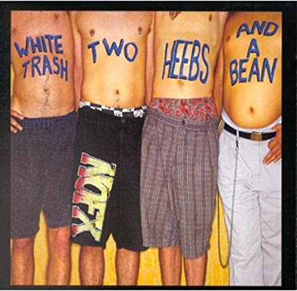 NOFX White Trash Two Heebs and a Bean