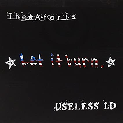 The Ataris/Useless I.D