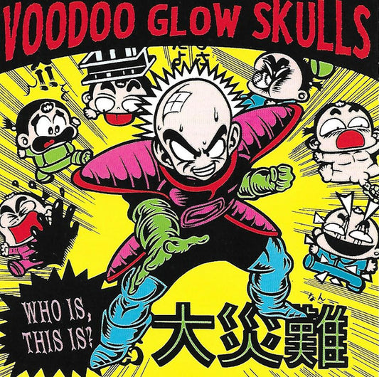 Voodoo Glow Skulls ‎– Who Is, This Is?